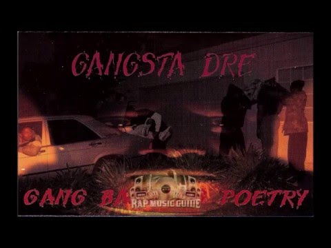 Gangsta Dre - Gang Banging Poetry: The Sequel [1995 - Full Album]