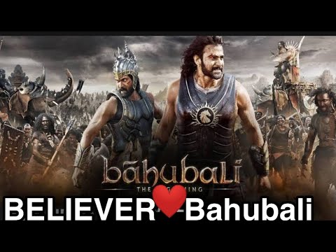 Believer song - Bahubali | Imagine Dragons