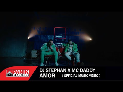 Dj Stephan x Mc Daddy - Amor (Οfficial Music Video)
