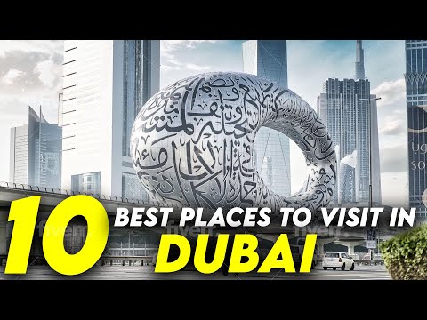 Dubai Travel Guide - 10 Places YOU MUST VISIT in 2023