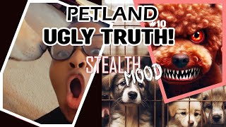 Petland: The Ugly Truth