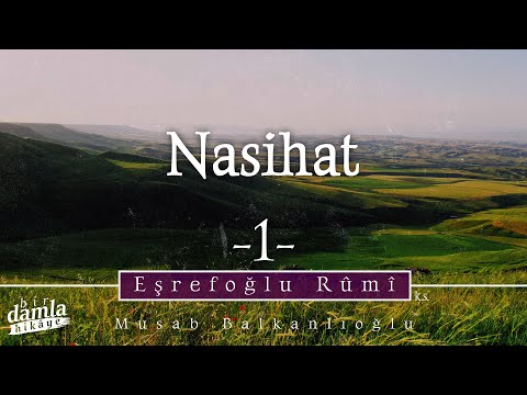 Hak Velilerinden Şu Korkular Giderilir! "NASİHAT - 1" | Müzekki'n Nüfûs