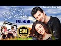Pal Pal Dil Ke Paas Full Hindi Movie Sunny Deol Karan Deol New Hindi Movie 2023 Sahher B