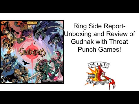 Ring Side Report-Board Unboxing and Game Review of Gudnak