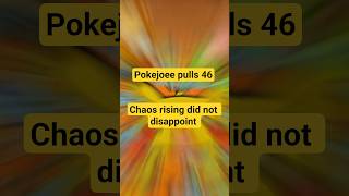Pokejoee #ep46! Chaos Rising didn't disappoint! #pokemontcg #pokemoncards #chaosrising