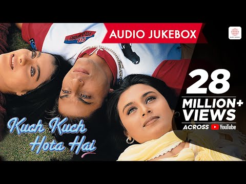 Kuch Kuch Hota Hai Jukebox - Shahrukh Khan | Kajol | Rani Mukherjee | Full Song Audio