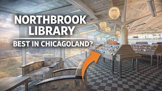 Inside Northbrook Public Library 📚 | One of Illinois’ Most Beautiful Libraries