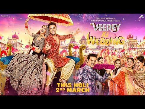 Veere Di Wedding (2018) Official Trailer