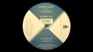 Graham Gold vs B'Jammin - Golden Sun (Original Mix)