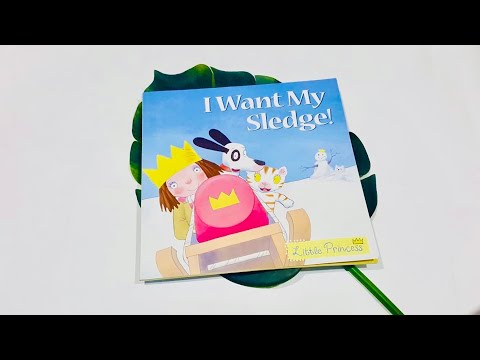 I want my sledge - little princess