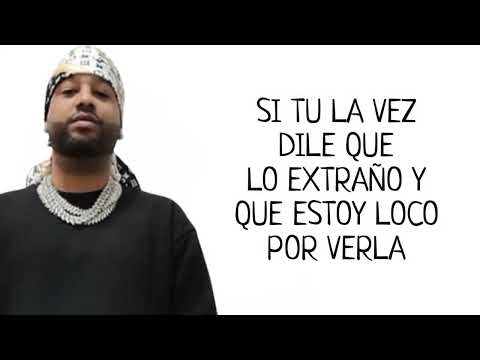 Lenier, Jowell Y Randy - Si Tu La Ves (Letra)