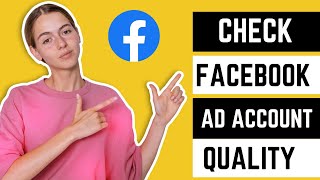 How to check facebook ad account quality | Facebook Ad Account Disabled NOW WHAT?