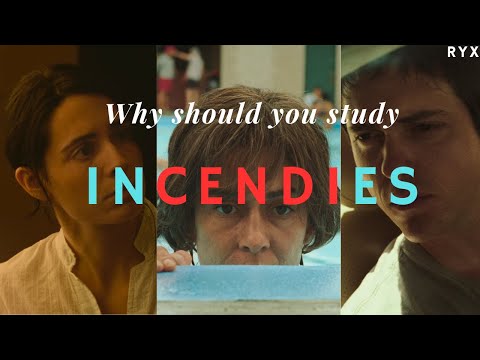 Why INCENDIES is a Masterpiece You Must Study?