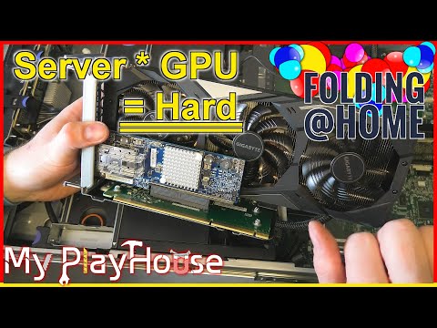 GPU's in Servers to do Folding@Home or Trying to - 953
