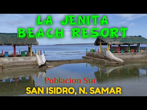 LA JENITA BEACH RESORT IN POB. SUR SAN ISIDRO, N. SAMAR | Travel Vlog