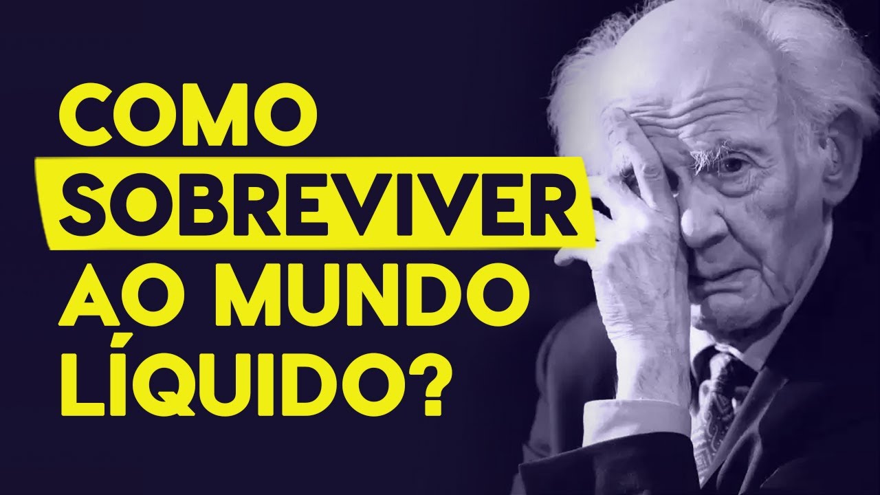TRÊS LIÇÕES DE ZYGMUNT BAUMAN PARA SOBREVIVER AO MUNDO LÍQUIDO