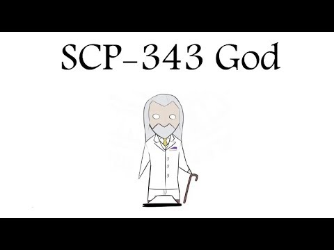 Oversimplified SCP Chapter 21 - "SCP-343 God"