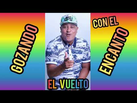 El vuelto ( el encanto )