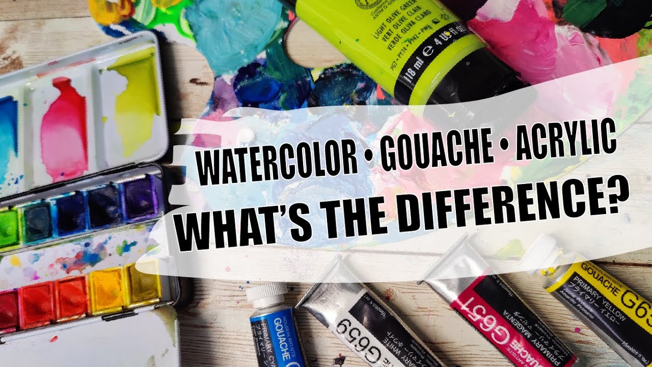 Watercolor, Gouache, Acrylic Gouache, & Acrylic Paint - What's the big difference?!