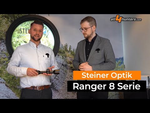 Steiner Zielfernrohre Ranger 8 Serie - alle aktuellen Modelle im Überblick. Mit Video-Interview zu den Unterschieden