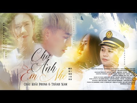 Chờ anh em nhé - Châu Phải Phong