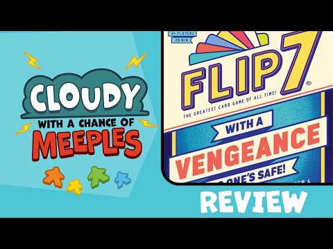 Flip 7: With a Vengeance Review - Cloudy with a Chance of Meeples