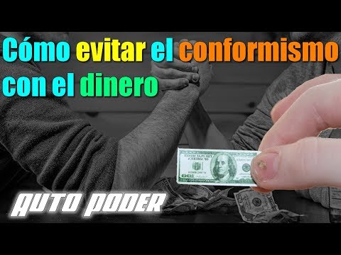 Cómo evitar el conformismo con el dinero