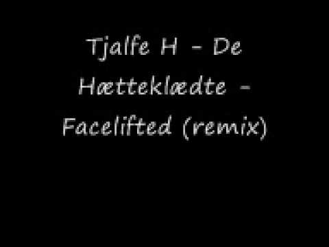 Tjalfe H - De hætteklædte - Facelifted