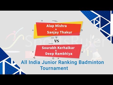 CDBA -Mishra / Sanjay Thakur vs Sourabh / Rambhiya|U19|All India Junior Ranking Tournament|2017