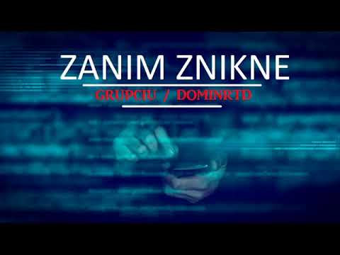 Grupciu / DominRTD - Zanim Znikne  (Prod. Lembo)