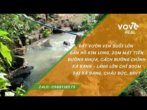 N028 - Bán đất ven suối mặt tiền đường nhựa cách đường Xà Bang - Láng Lớn 800m