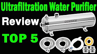 Top 5 Best Ultrafiltration Water Purifier On 2025