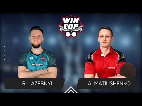 23:45 Ruslan Lazebnyi  - Andrii Matiushenko West 6 WIN CUP 23.06.2024 | Table Tennis WINCUP