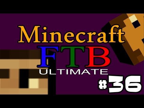 Minecraft FTB Ultimate - Episode 36 - Back Up System