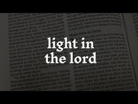 Light in the Lord