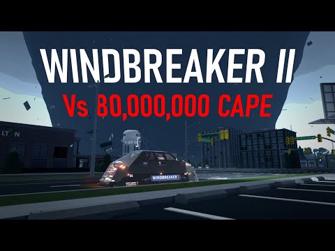 Windbreaker II Vs 80,000,000 CAPE Tornadoes in Twisted ROBLOX!