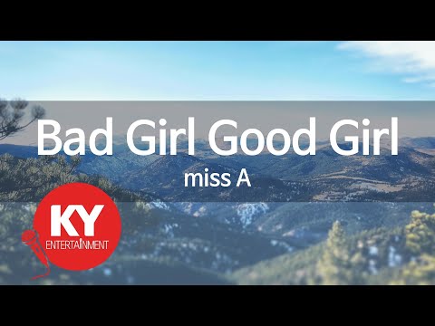 [KY ENTERTAINMENT] Bad Girl Good Girl - miss A (KY.47073) / KY Karaoke