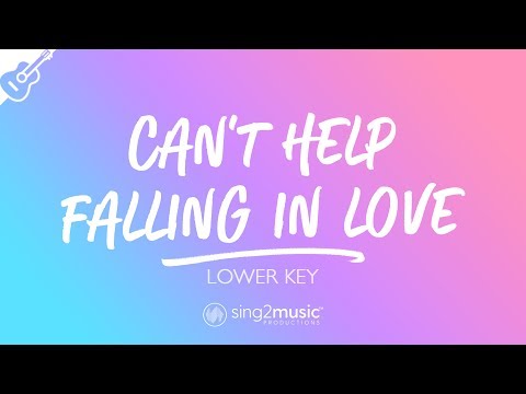 Can&#39;t Help Falling In Love (Lower Key - Acoustic Guitar Karaoke) Elvis Presley