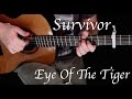 Survivor - Eye Of The Tiger - Fingerstyle Guitar ...