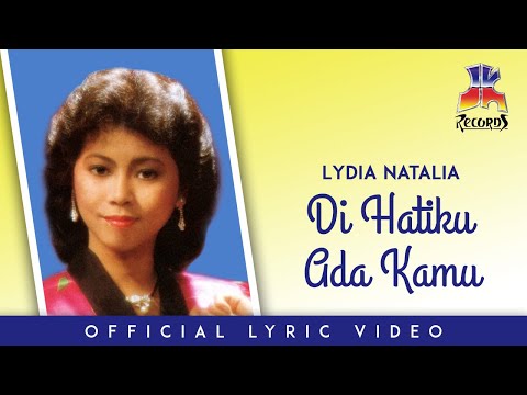 Lydia Natalia - Di Hatiku Ada Kamu (Official Lyric Video)