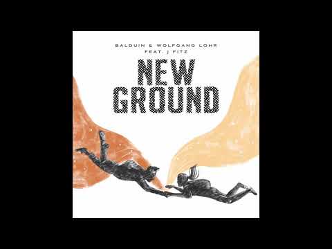 Balduin & Wolfgang Lohr feat. J Fitz - New Ground