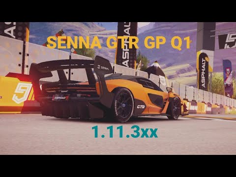 Senna GTR GP Q1 | 1:11.3xx-MD | Asphalt 9