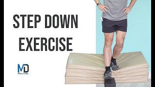 Step Down Exercises for Lower Body Control