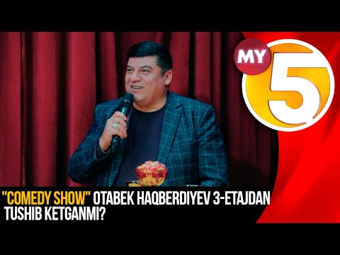 "Comedy show" Otabek Haberdiyev 3-etajdan tushib ketganmi?