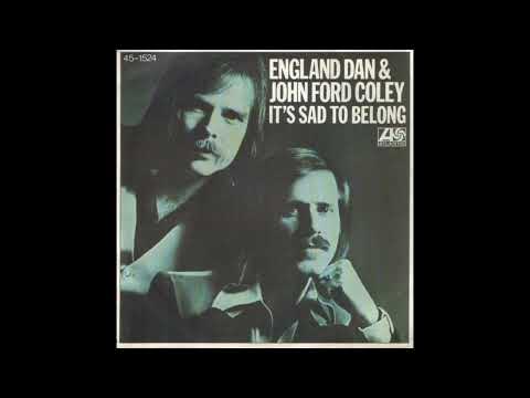 England Dan & John Ford Coley - It's Sad to Belong (1977) HQ