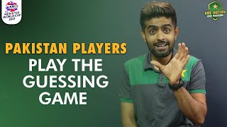 Pakistan Players Play The Guessing Game! Let's See How They Fare | PCB | MA2E