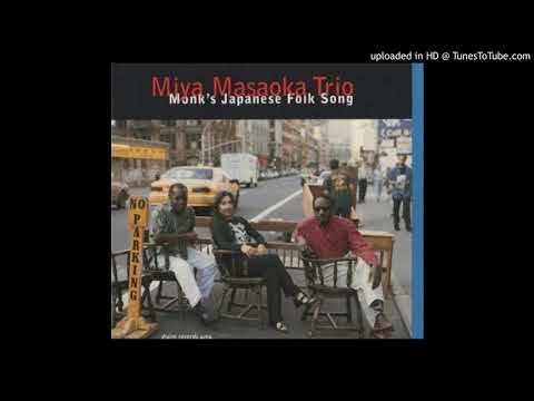Miya Masaoka Trio - Japanese Folk Song