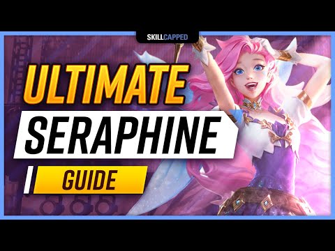 ULTIMATE SERAPHINE GUIDE - Seraphine Items, Tricks, Combos, Playstyle and Runes!