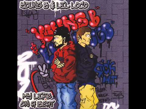 Young B & Lil Loco - 02 - My Life On A Beat (Featuring Mark Deez & Dr. iLL) (Prod by Pen Pointz)