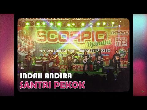 Indah Andira - Santri Pekok